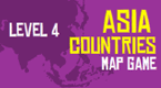 Asia Countries Map Game - Level 4