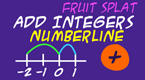 Integers Addition - Fruit Splat