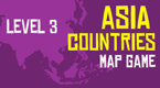 Asia Countries Map Game - Level 3