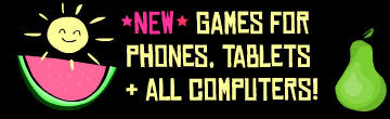 games for phones, tablets and all computers
