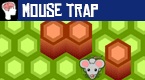 mouse trap